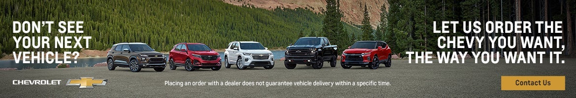 Let Us Order the Chevy You Want | Gray Chevrolet in Stroudsburg, PA